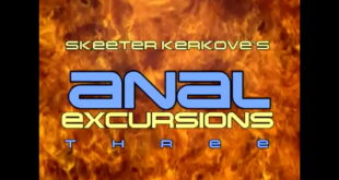 Anal Excursions 03 Full movie